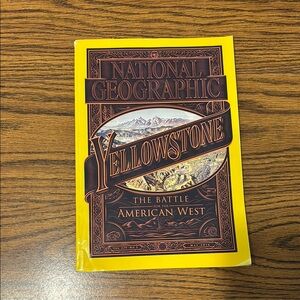 National Geographic Yellowstone Magazine